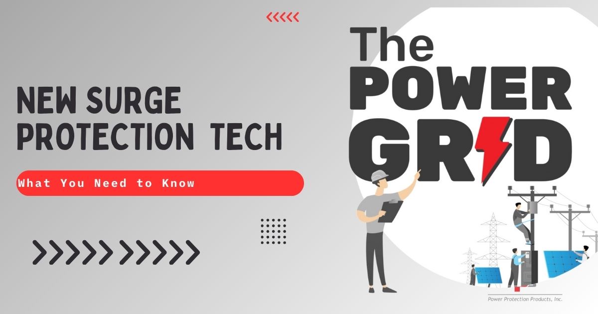 Surge Protection Devices Technology Power Protection Products, Inc.